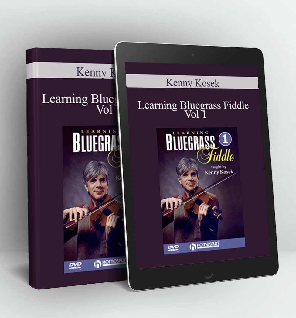 Learning Bluegrass Fiddle Vol 1 - Kenny Kosek