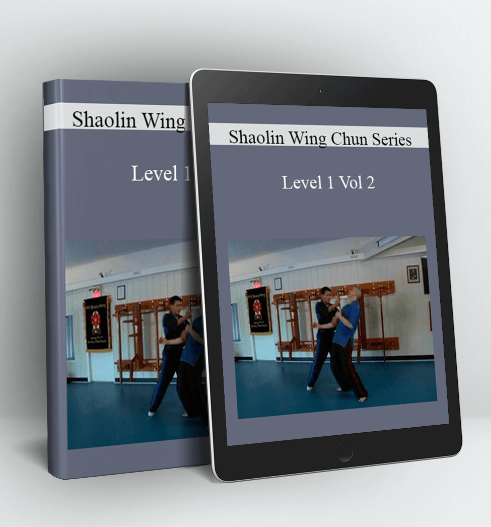 Level 1 Vol 2 - Shaolin Wing Chun Series