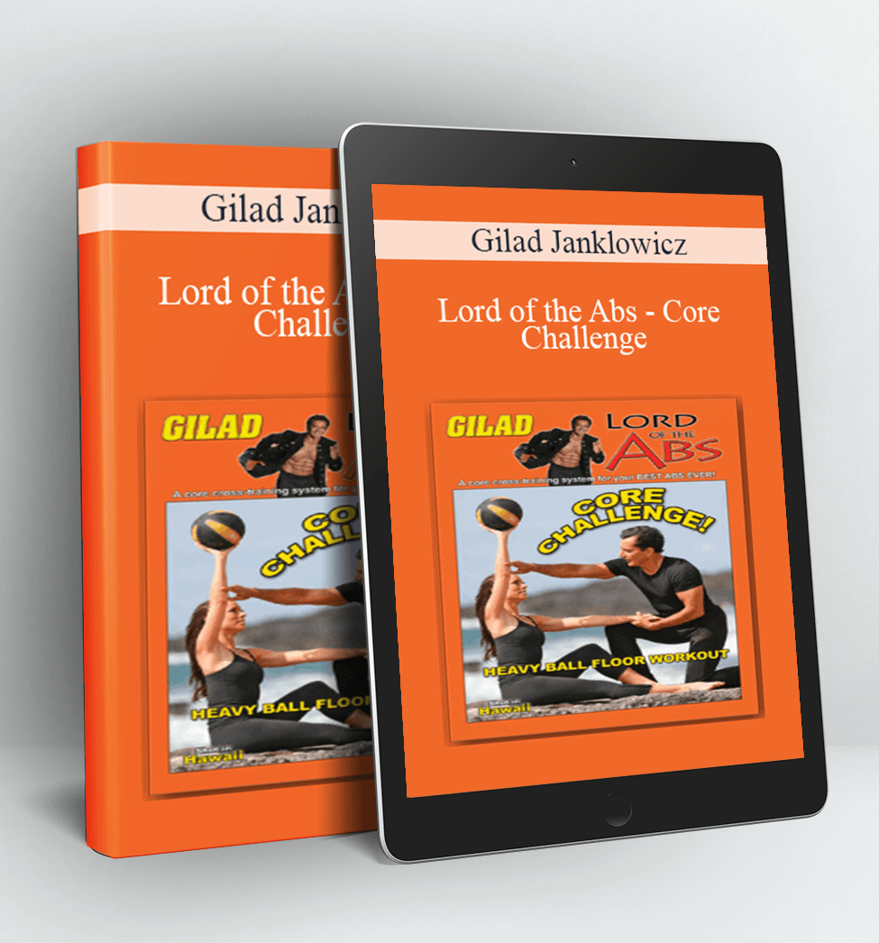 Lord of the Abs - Core Challenge - Gilad Janklowicz