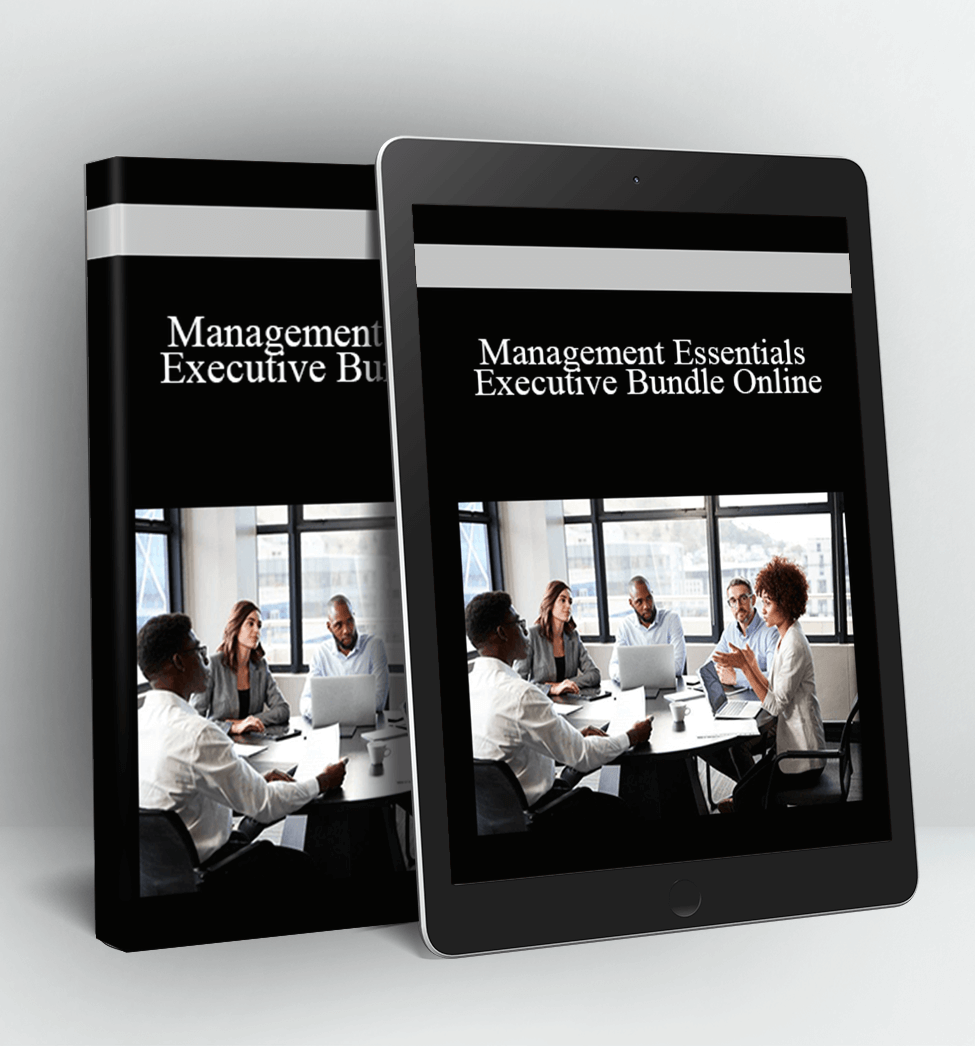 Management Essentials Executive Bundle Online