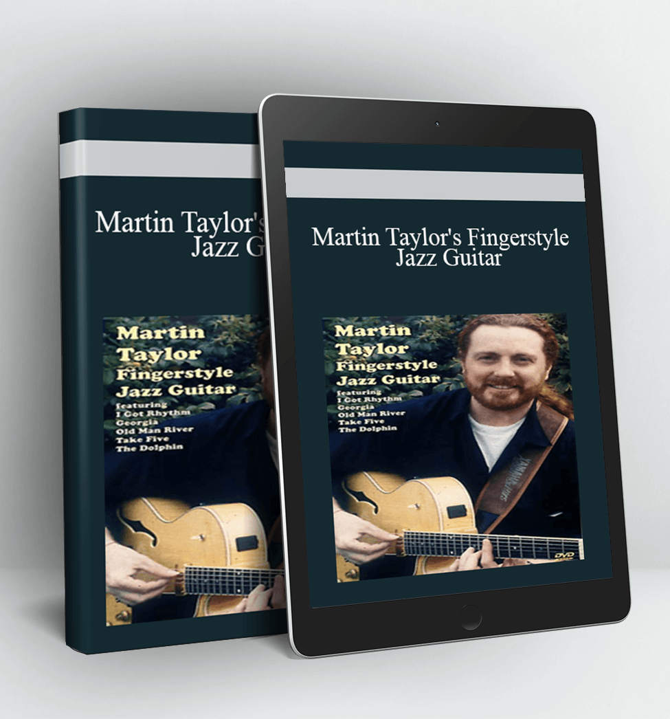 Martin Taylor's Fingerstyle Jazz Guitar