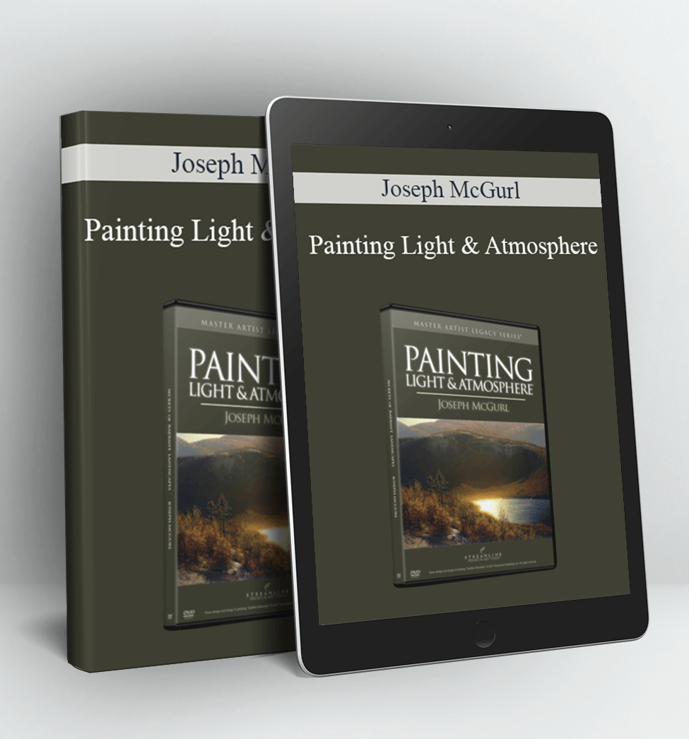 Painting Light & Atmosphere - Joseph McGurl