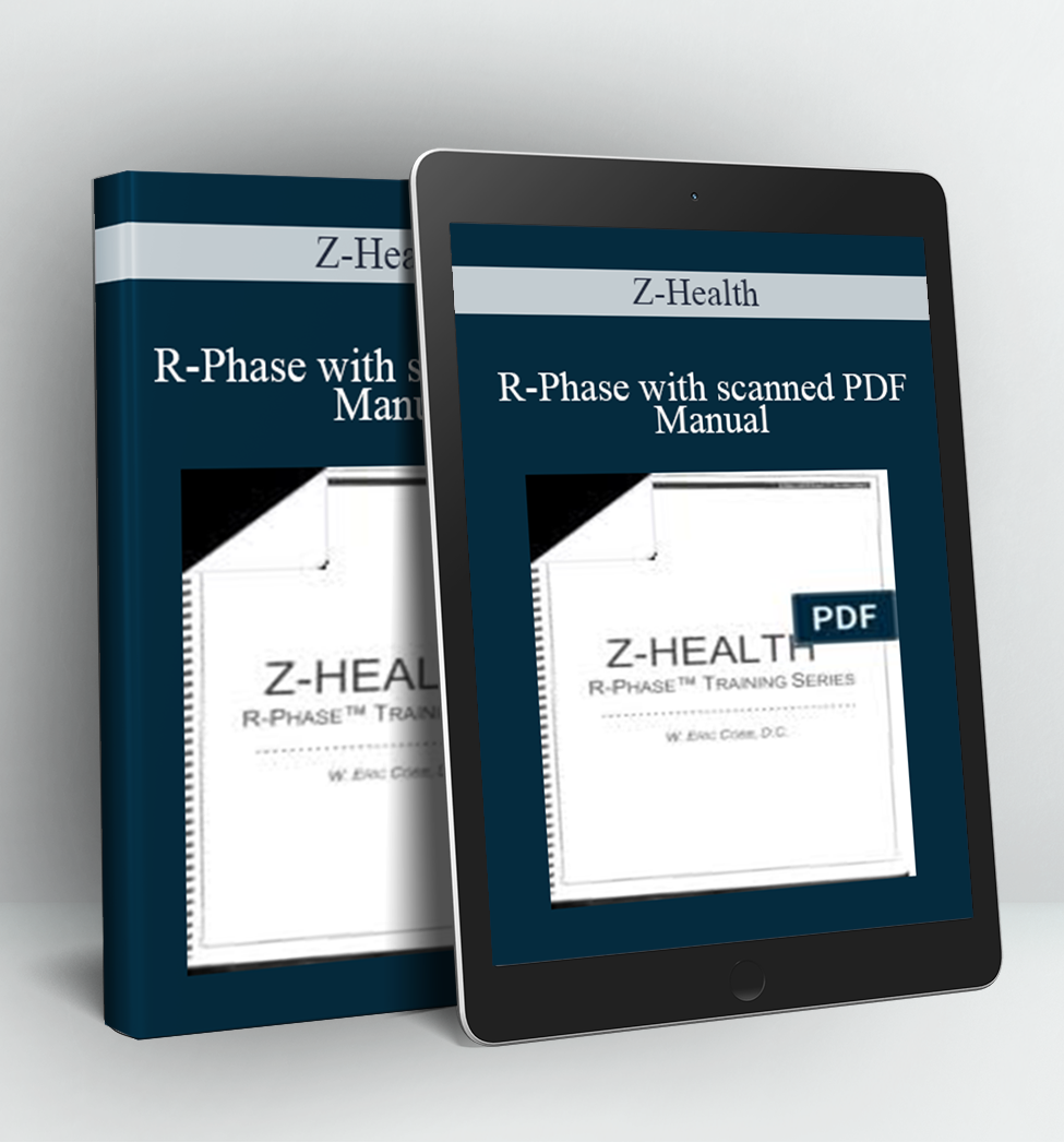 R-Phase with scanned PDF Manual - Z-Health