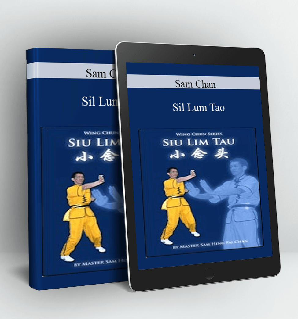 Sil Lum Tao - Sam Chan