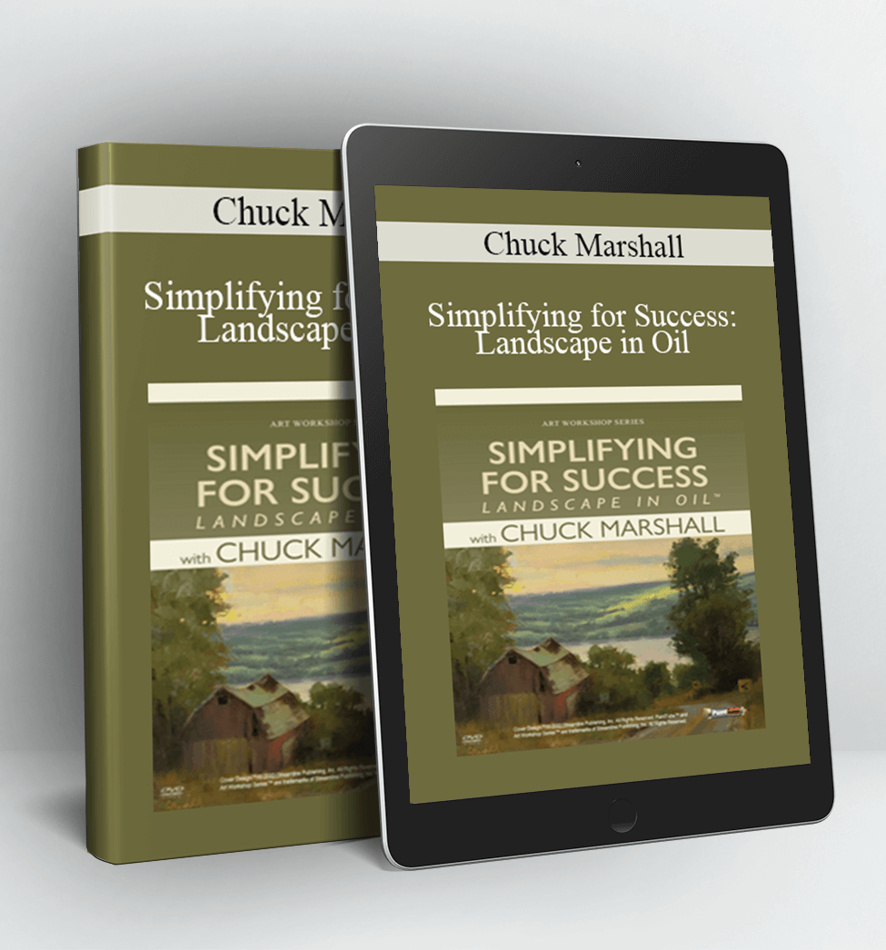 Simplifying for Success Landscape in Oil - Chuck Marshall