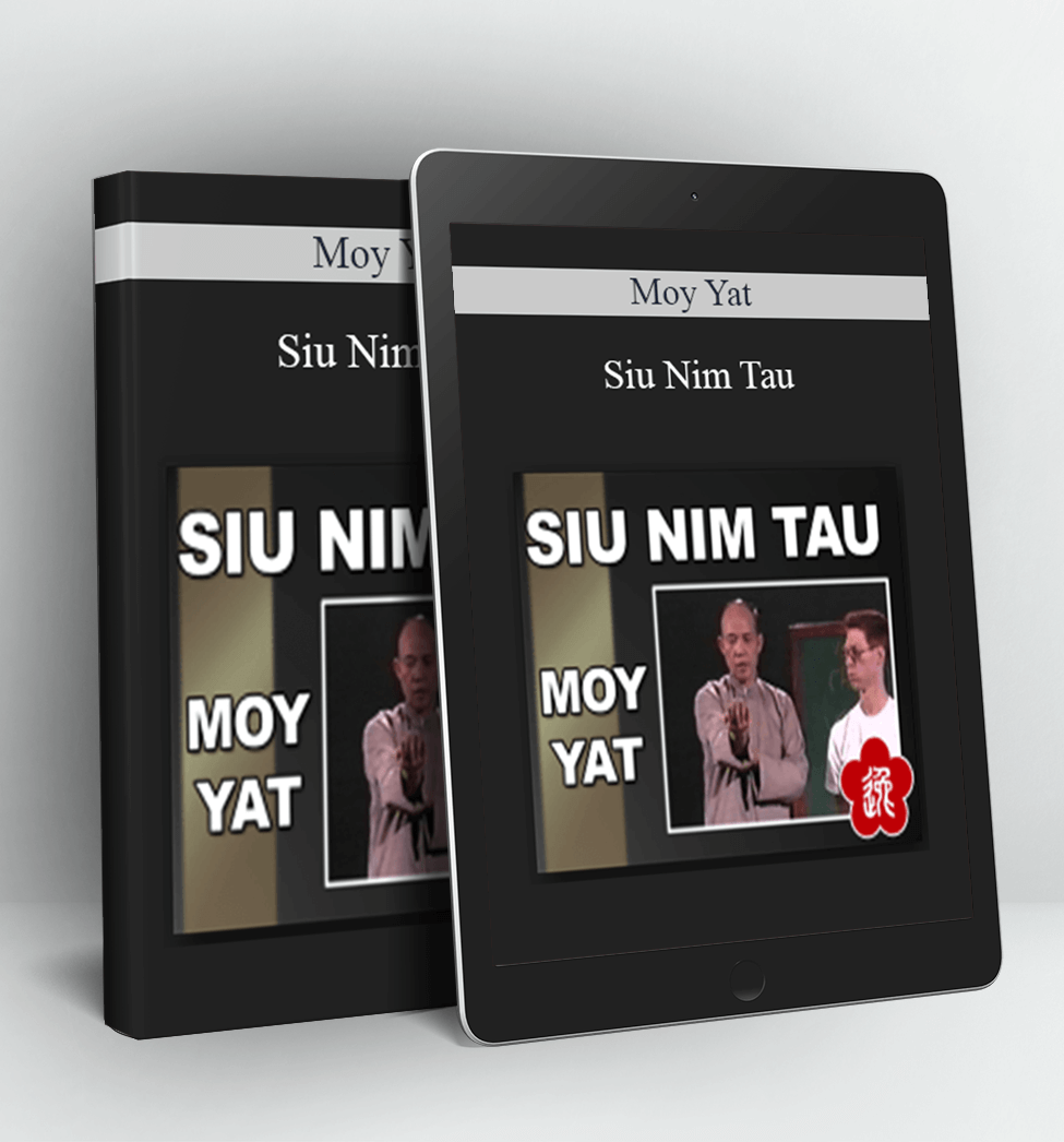 Siu Nim Tau - Moy Yat