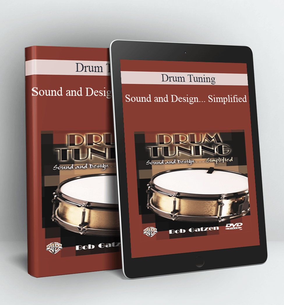 Sound and Design... Simplified - Drum Tuning