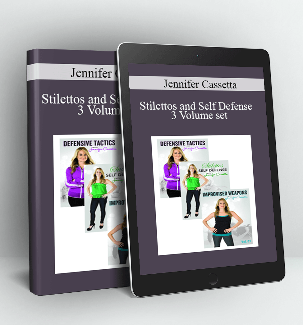 Stilettos and Self Defense 3 Volume set - Jennifer Cassetta