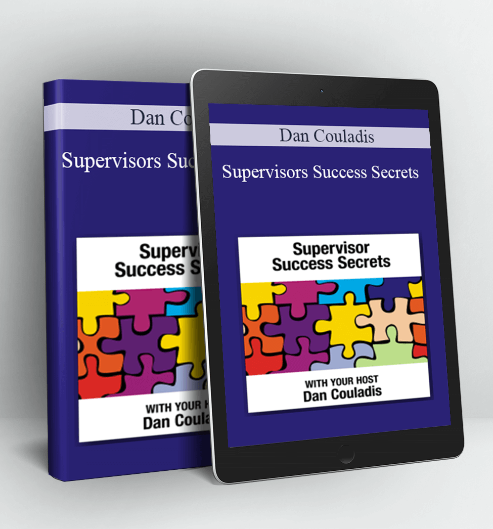 Supervisors Success Secrets - Dan Couladis