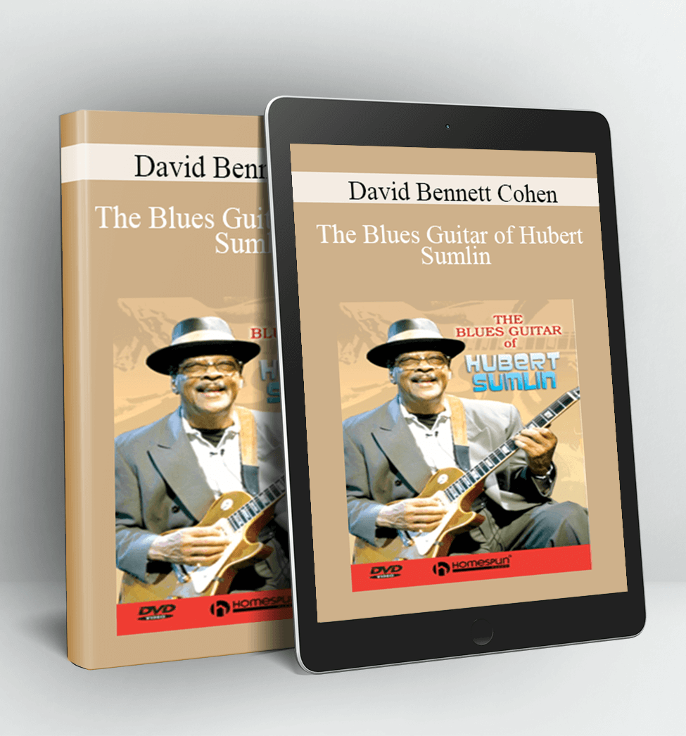 The Blues Guitar of Hubert Sumlin - David Bennett Cohen