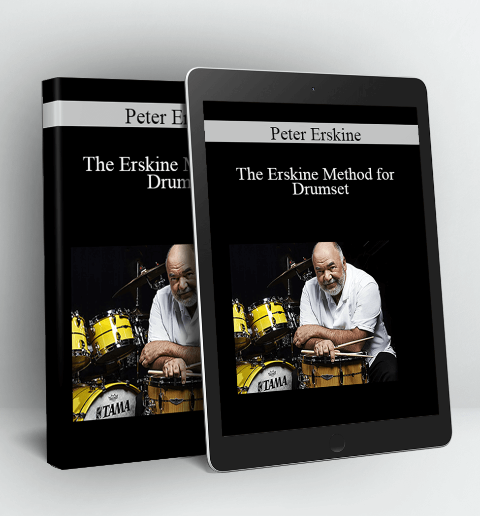 The Erskine Method for Drumset - Peter Erskine