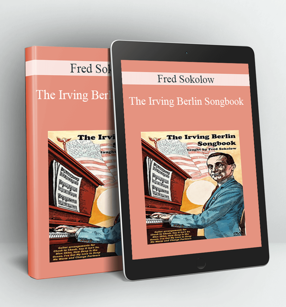 The Irving Berlin Songbook - Fred Sokolow