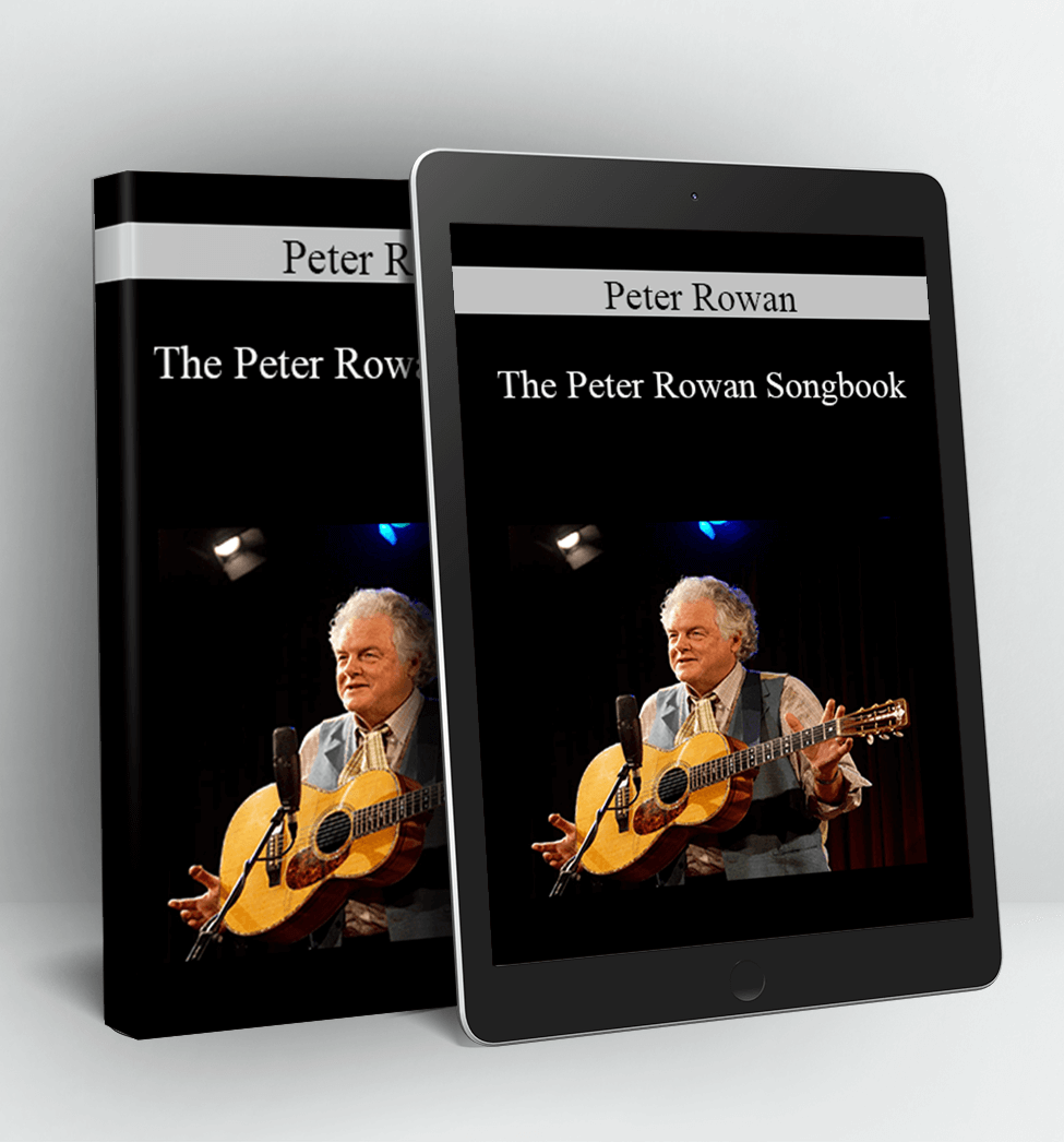 The Peter Rowan Songbook - Peter Rowan