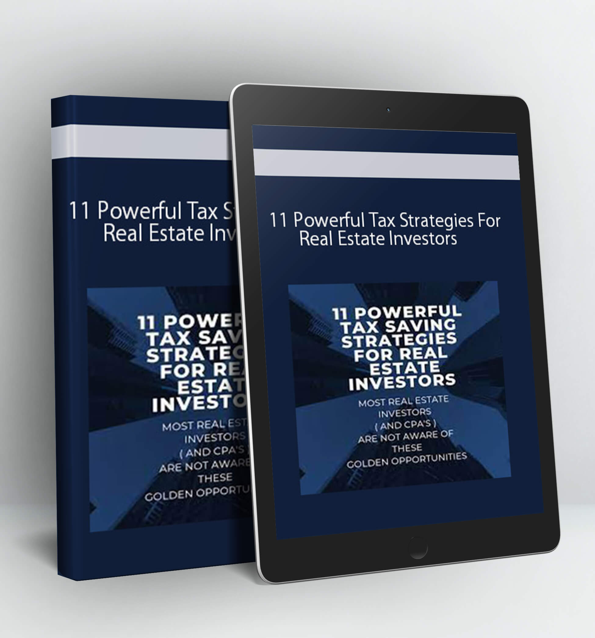 11 Powerful Tax Strategies For Real Estate Investors