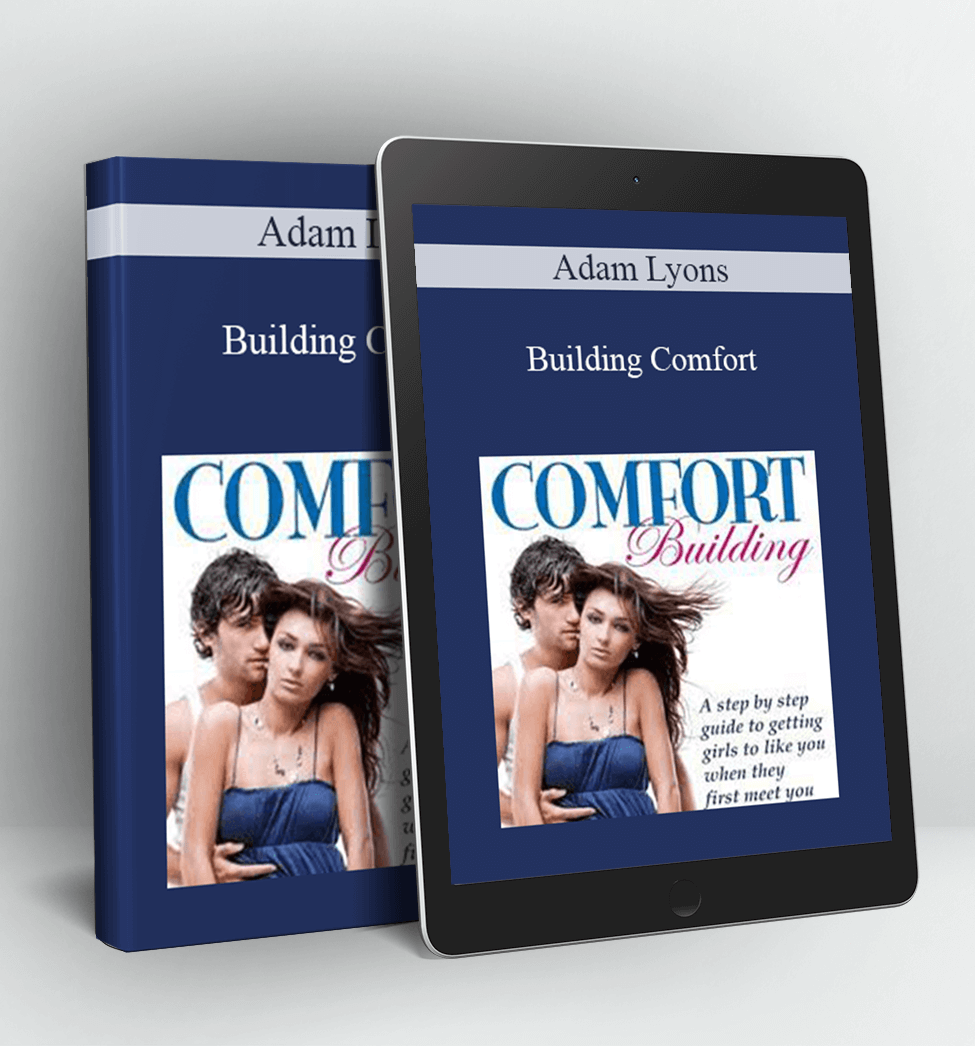 Building Comfort - Adam Lyons