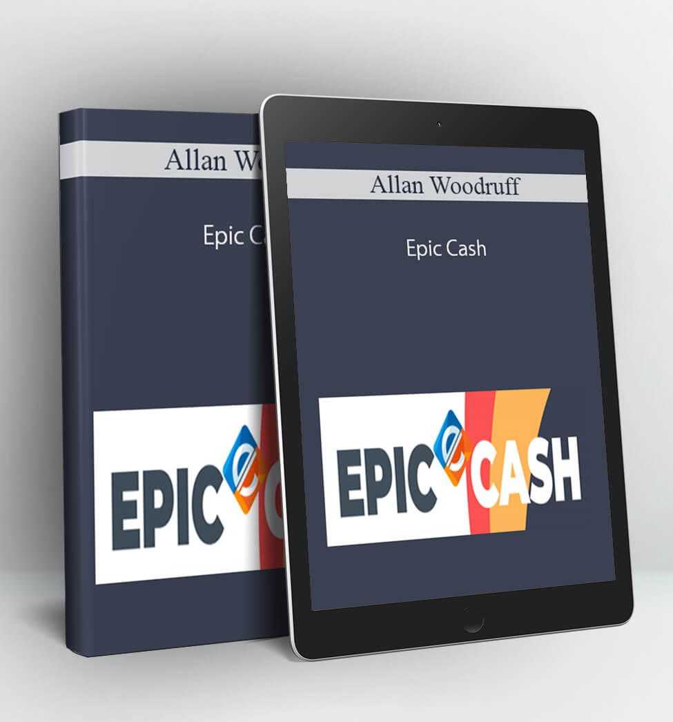 Allan Woodruff - Epic Cash