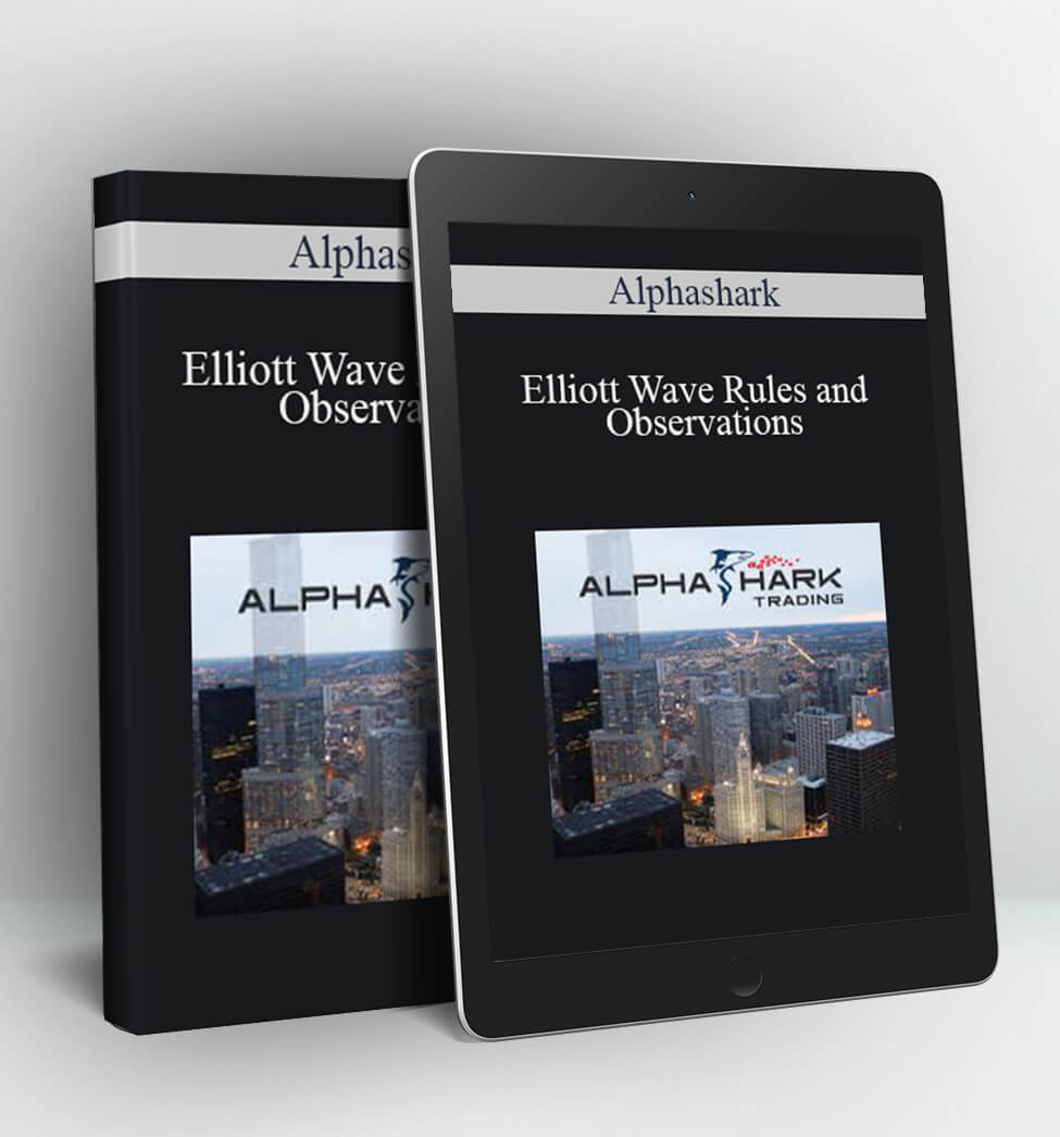 Elliott Wave Rules And Observations - Alphashark