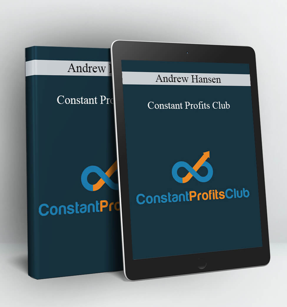 Constant Profits Club - Andrew Hansen