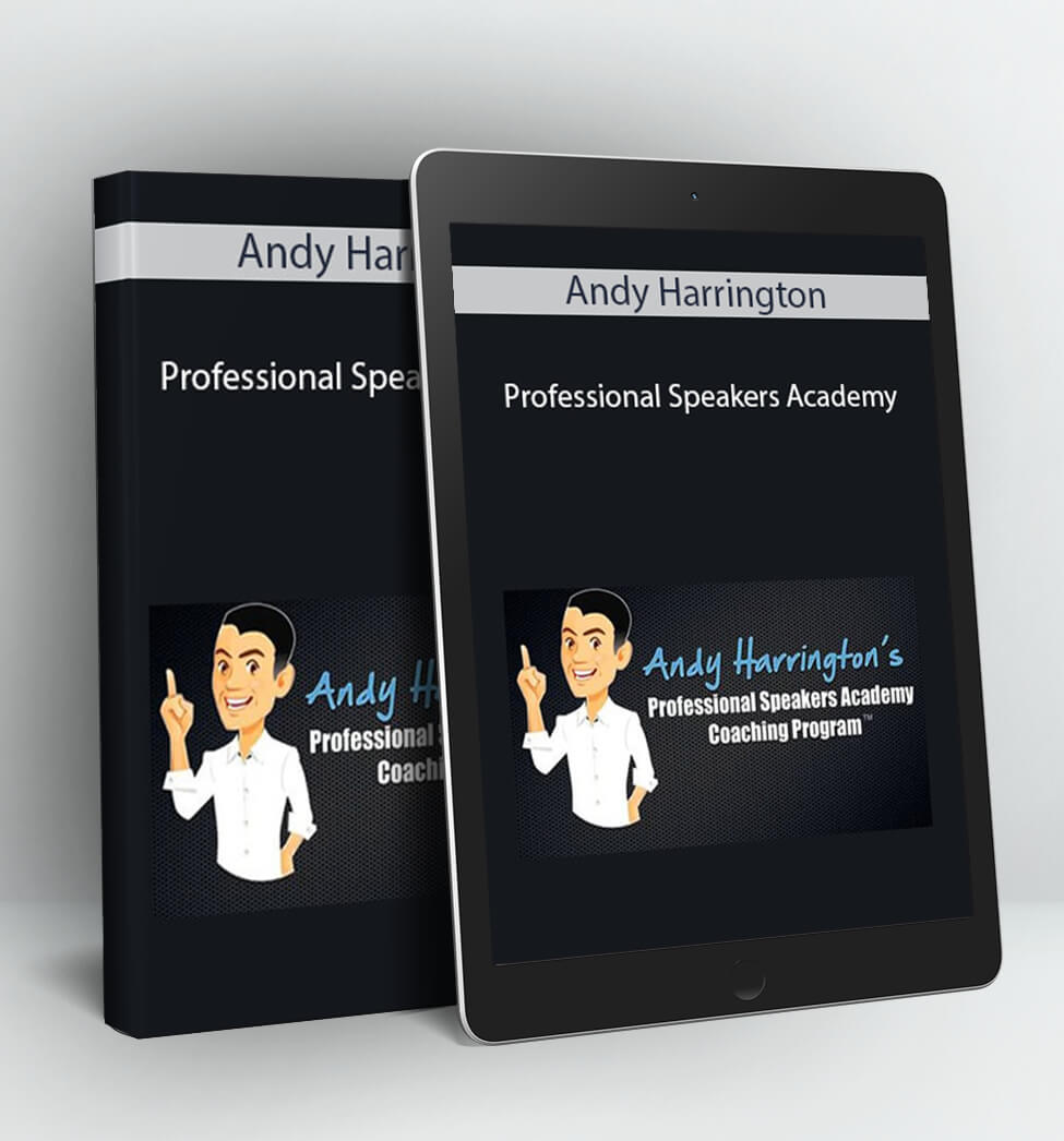 Professional Speakers Academy - Andy Harrington