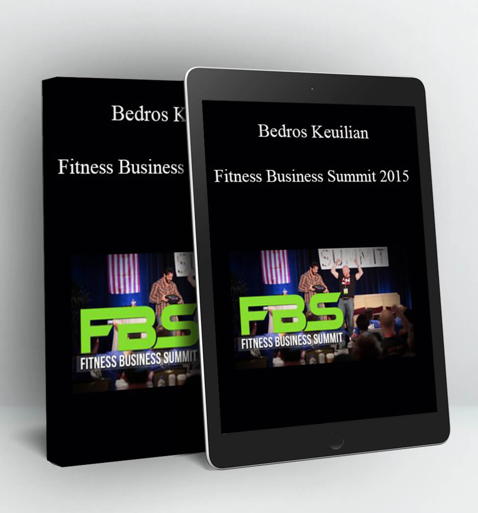 Fitness Business Summit 2015 - Bedros Keuilian