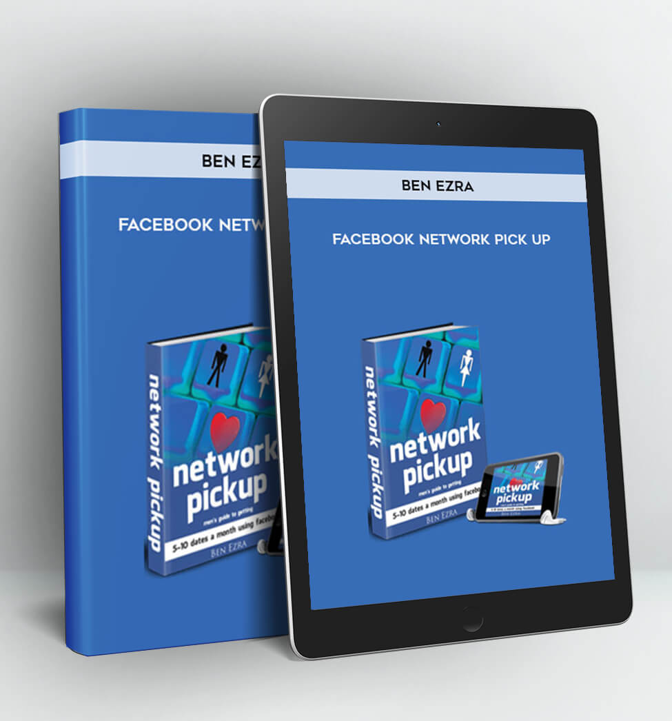 Facebook Network Pick Up - Ben Ezra