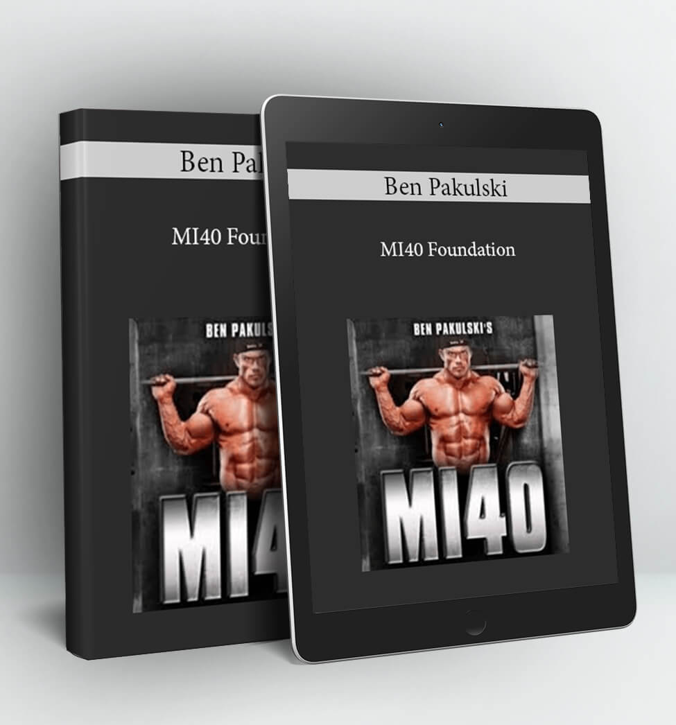 MI40 Foundation Workout - Ben Pakulski