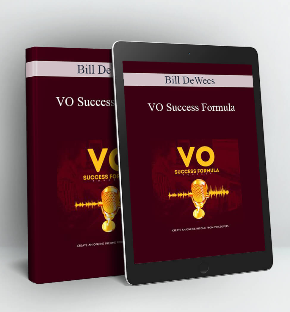 VO Success Formula - Bill DeWees