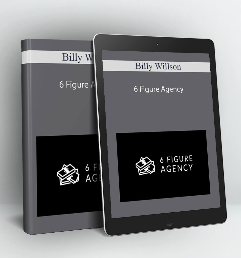 6 Figure Agency - Billy Willson