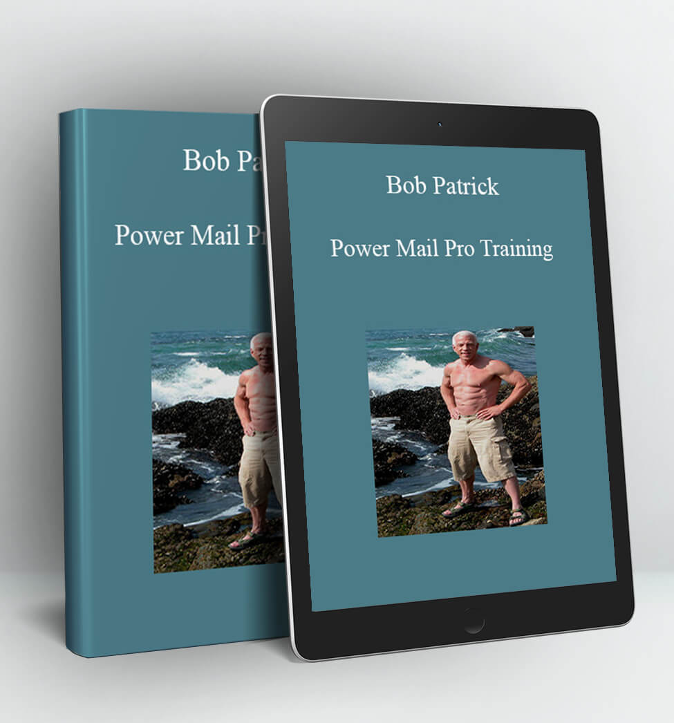 Power Mail Pro Training - Bob Patrick