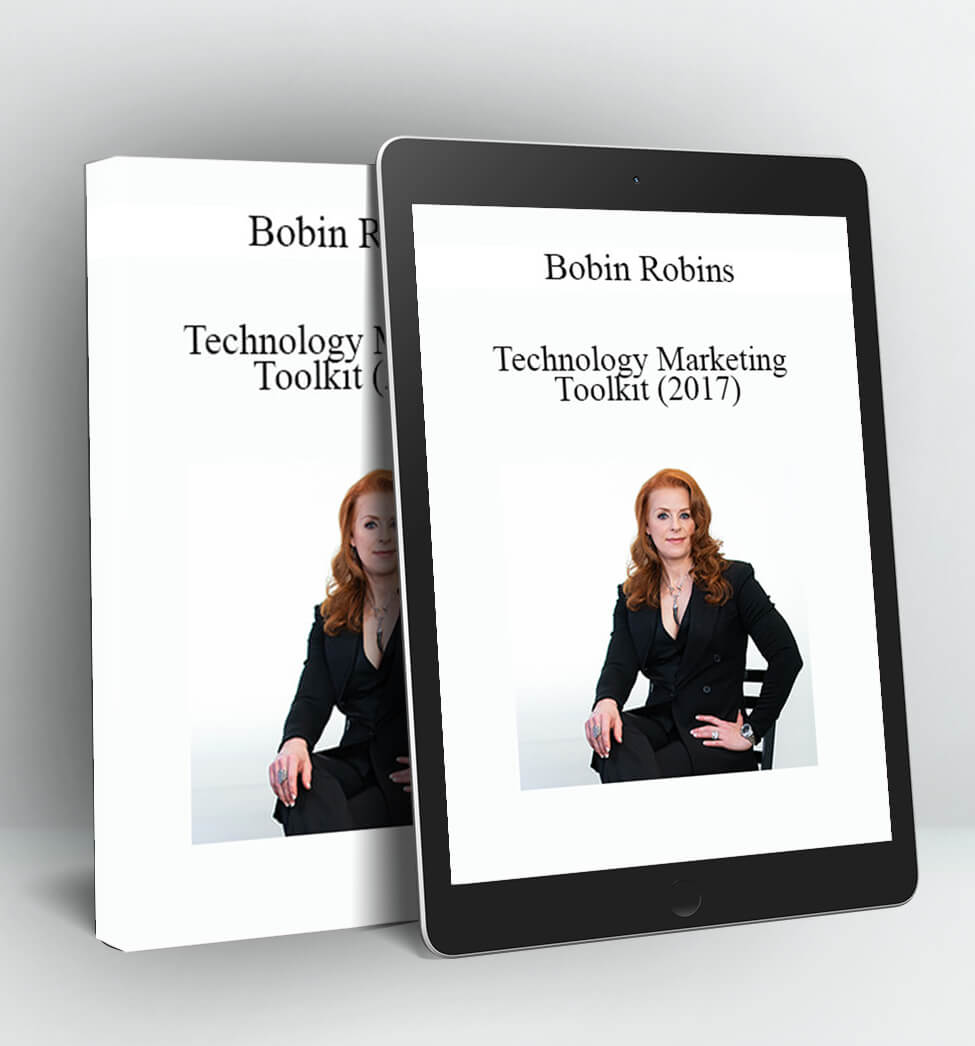 Technology Marketing Toolkit (2017) - Robin Robins