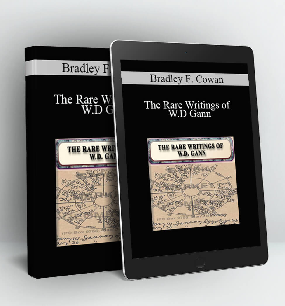 The Rare Writings of W.D Gann - Bradley F. Cowan