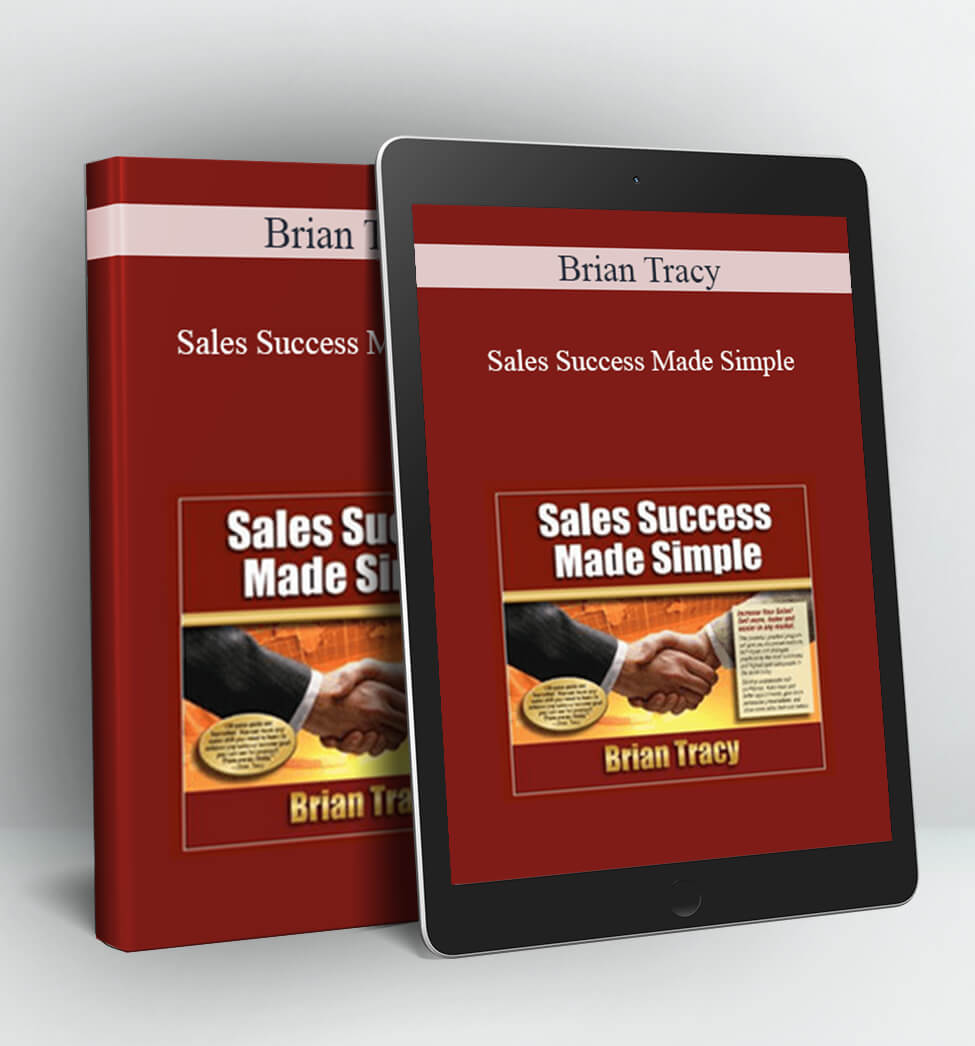 Sales Success Made Simple - Brian Tracy