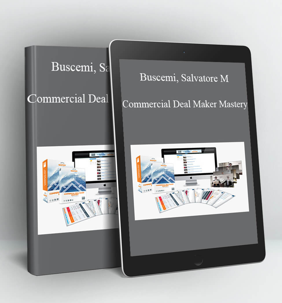 Commercial Deal Maker Mastery - Buscemi, Salvatore M