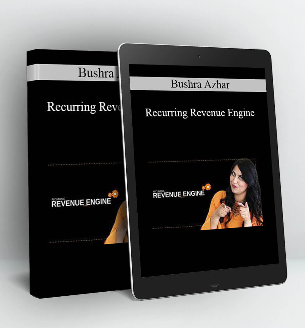 Recurring Revenue Engine - Bushra Azhar