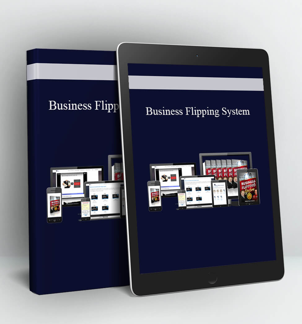 Business Flipping System