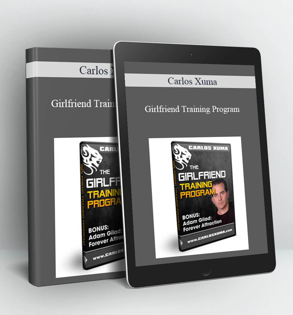 Girlfriend Training Program - Carlos Xuma