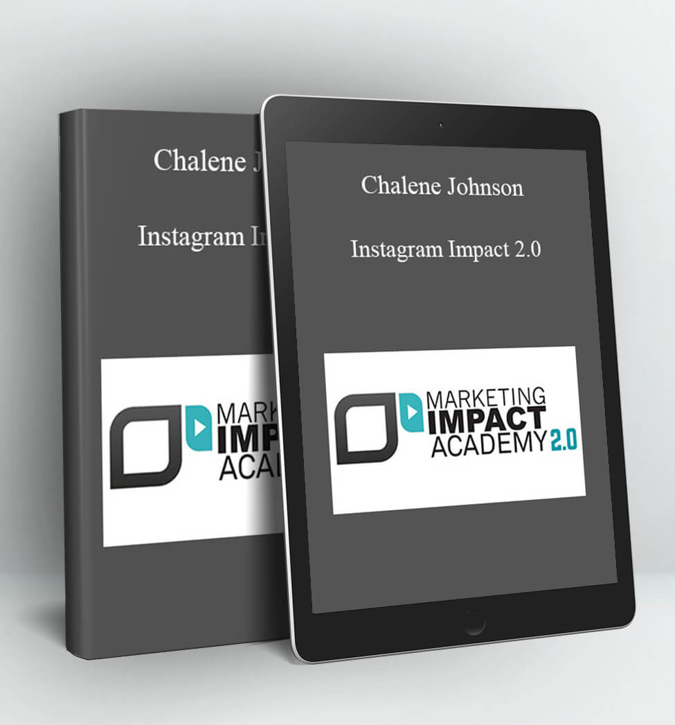 Instagram Impact 2.0 - Chalene Johnson