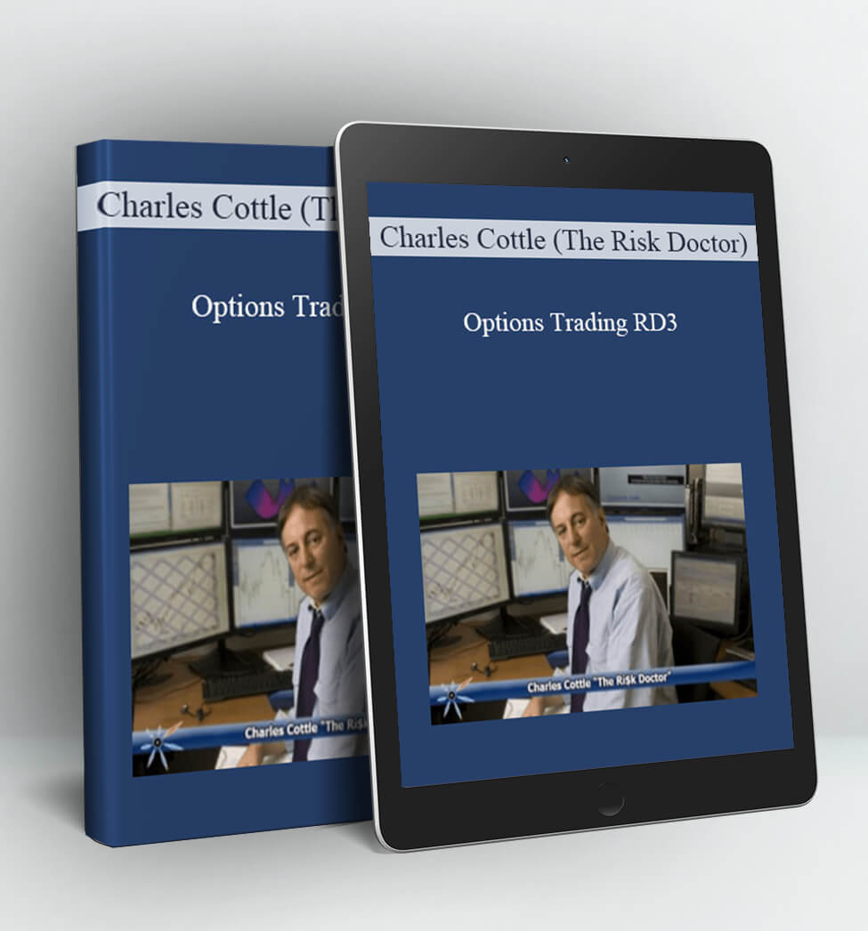 Options Trading RD3 - Charles Cottle (The Risk Doctor)