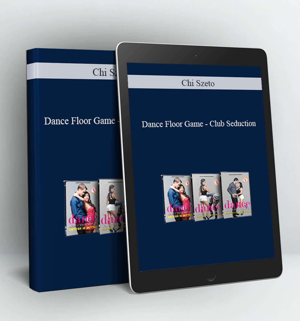 Dance Floor Game – Club Seduction - Chi Szeto