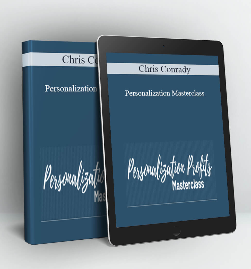 Personalization Masterclass - Chris Conrady