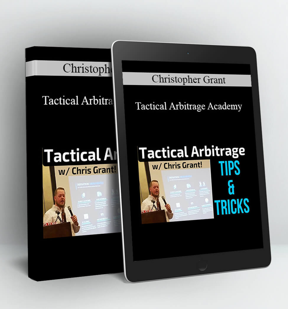 Tactical Arbitrage Academy - Christopher Grant