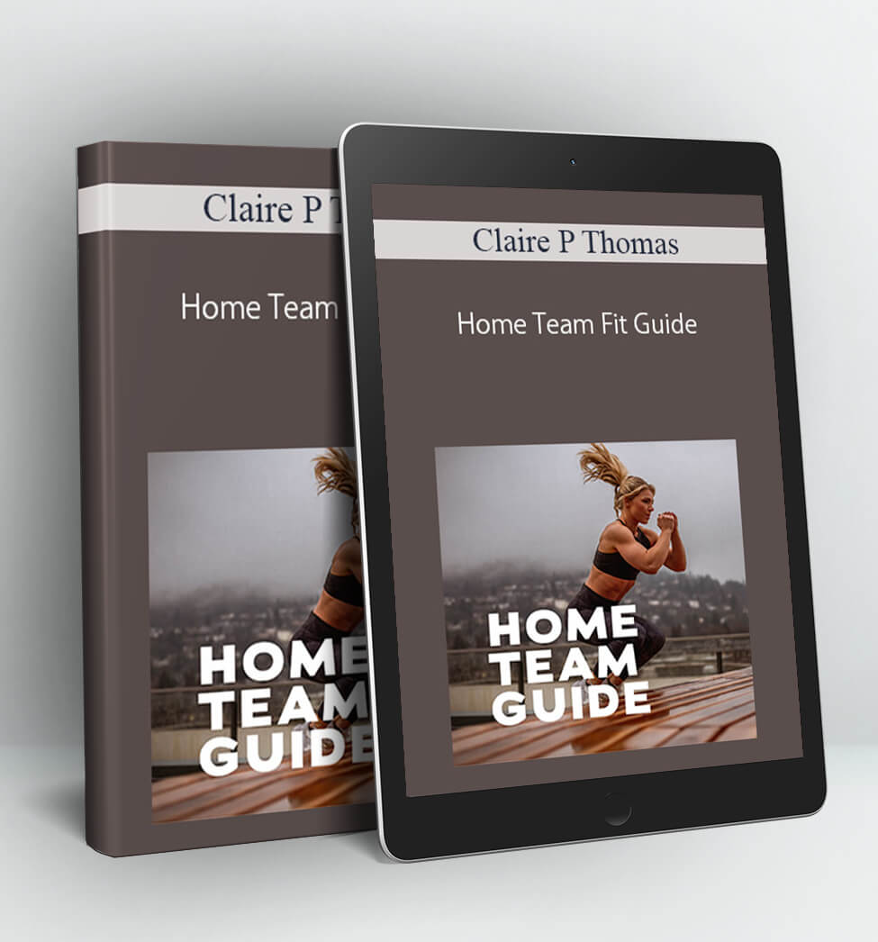 Home Team Fit Guide - Claire P Thomas