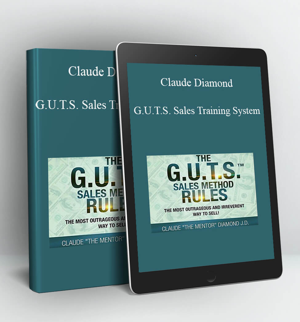 G.U.T.S. Sales Training System - Claude Diamond