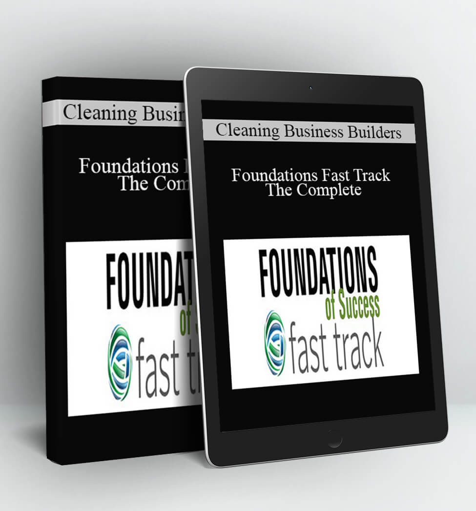 Foundations Fast Track - Cleaning Business Builders