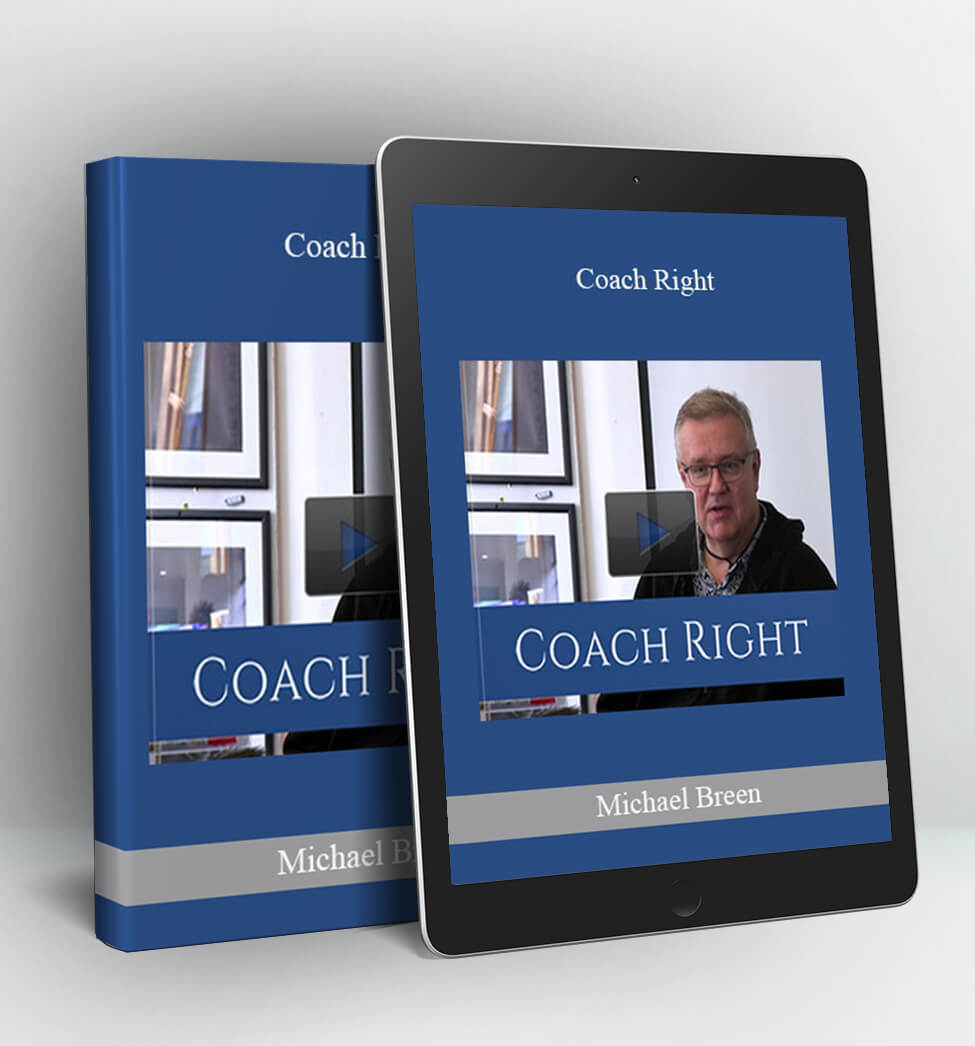 Coach Right - Michael Breen