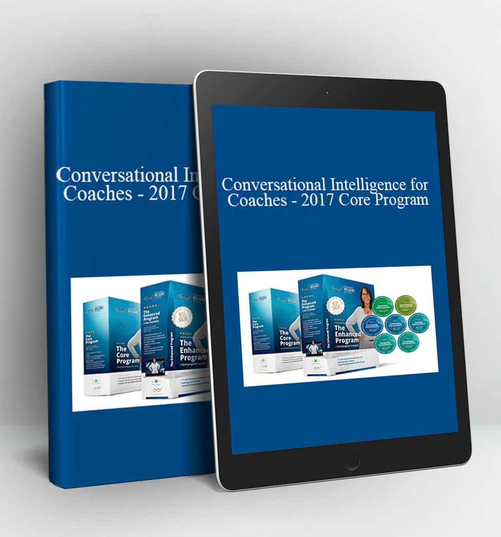 Conversational Intelligence for Coaches - 2017 Core Program