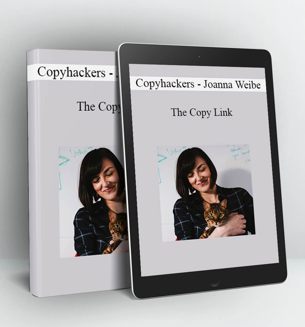 Copyhackers - The Copy Link - Joanna Weibe