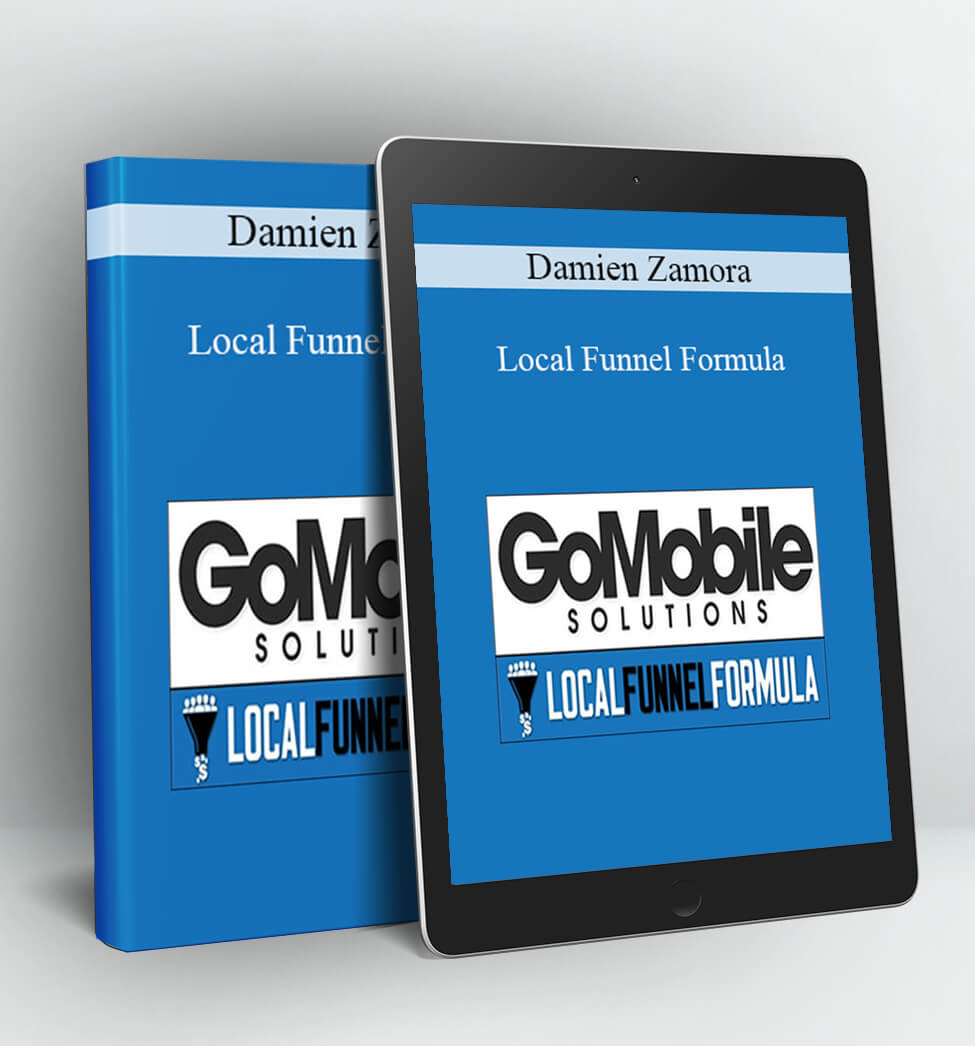 Local Funnel Formula - Damien Zamora