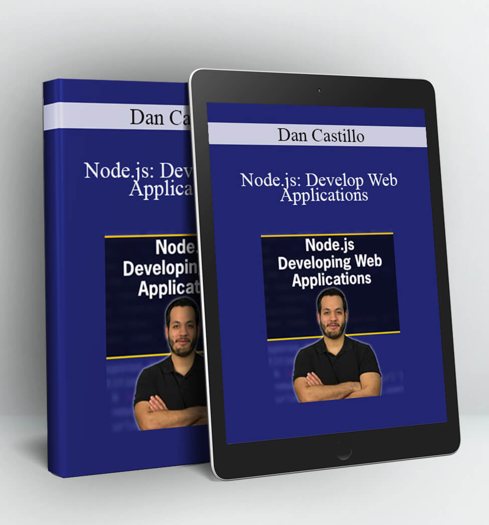 Dan Castillo - Node.js: Develop Web Applications