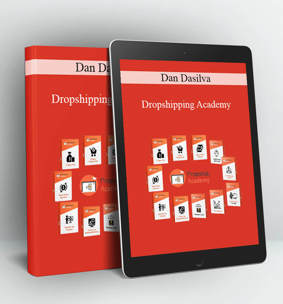 Dropshipping Academy - Dan Dasilva